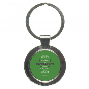 Excellence Quotes By Aristotle Keychain