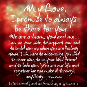 To Love You Quotes, The Vows, Promi Me Quotes, Support Husband Quotes ...