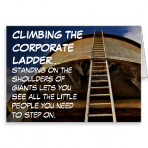 Climbing the corporate ladder gives perspective greeting card