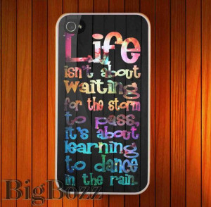 Galaxy Life Quote Dance In The Rain on Wood - iPhone 4/4S, 5/5S, 5C ...