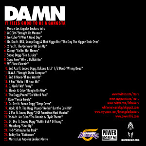 ... Murs & Los Angeles Leakers Present Damn It Feels Good To Be A Gangsta