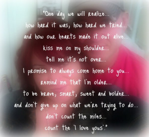 If you're not in love with a soldier, you can't understand the meaning ...