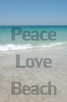 Peace Love Beach