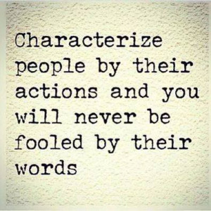 Actions speak louder than words. Is there someone in your life for ...