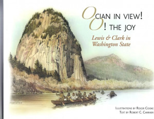 The Soft-bound book Ocian in View! O! the Joy with Lewis and Clark in ...