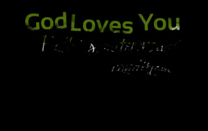 smile god loves you quotes