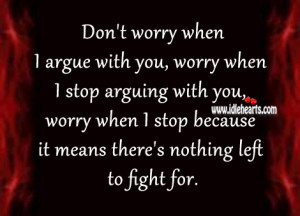 Worry When I Stop Caring