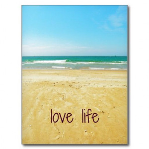 Love Life Quote with Beach Scene Postcards