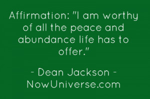 affirmation-i-am-worthy-of-all-the-peace-and-abundance.png