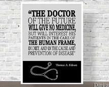 ... Doctors, Thomas Edison Quote, wall art, Inspirational, medical doctor