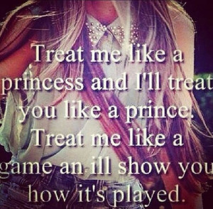 Treat Me Like A Princess