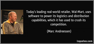 Today's leading real-world retailer, Wal-Mart, uses software to power ...