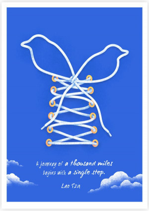 Journey of A Thousand Miles Begins With A Single Step