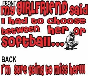 Back > Quotes For > Cute Softball Sayings