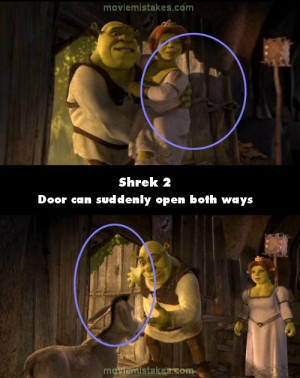 When the door to Shrek's house is first opened (just after the ...