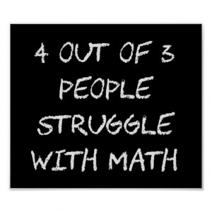 People Struggle With Math Class Print