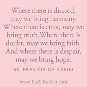 St. Francis of Assisi Quotes