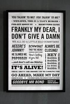 Movie quotes - I'll be back. Go ahead, make my day. Goodbye, Mr. Bond ...