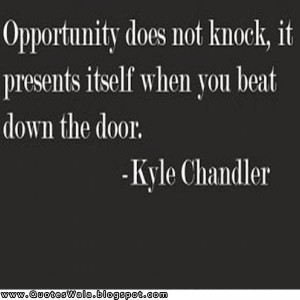 opportunity quotes opportunity quotes opportunity quotes opportunity ...