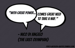 With great power… comes great need to take a nap.