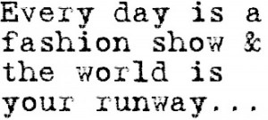 25+ Best Stylish Fashion Quotes You Will Love