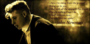 John Newman Song Quote from 