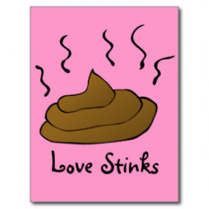 Anti-Valentines: Love is just a bunch of crap Postcard