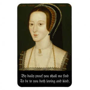 Anne Boleyn Quote Magnet