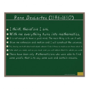 Rene Descartes Mathematics Posters Quotes