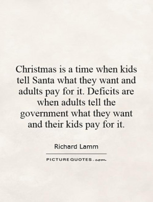 Christmas Quotes Money Quotes Government Quotes Richard Lamm Quotes