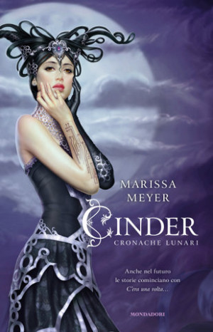 Cinder Arrives in Italy Today! Check out the cover!