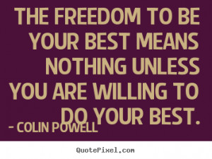 quotes about motivational by colin powell create motivational quote ...