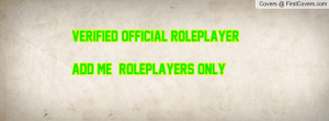 verified official roleplayeradd me!!!! roleplayers only!!! , Pictures