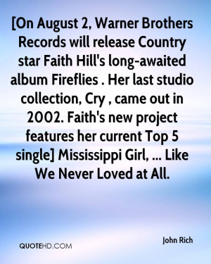 On August 2, Warner Brothers Records will release Country star Faith ...