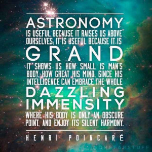Astronomy is grand | 21 Science Quotes That Make You Go 