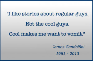James Gandolfini quote about keeping it real