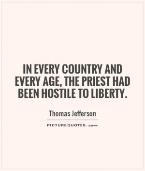Thomas Jefferson Quotes Country Quotes Liberty Quotes
