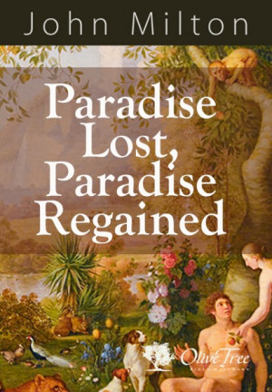 Paradise Lost, Paradise Regained, bible, bible study, gospel, bible ...