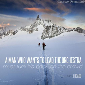 Max Lucado Quote - Leading - person walking up mountain
