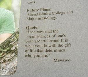 Senior Yearbook quote. Go Mewtwo!
