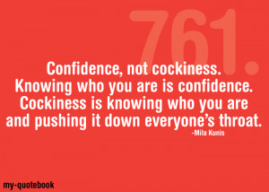 Quotes About Confidence And Cockiness