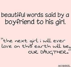 Beautiful words said by a boyfriend to his girlfriend: 