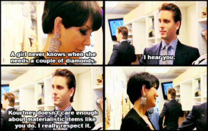 Scott Disick Funny Quotes