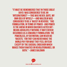 Reverse racism (pretty applicable to any kind of marginalized group ...