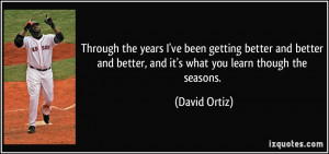 quote-through-the-years-i-ve-been-getting-better-and-better-and-better ...