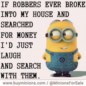 minions-quote-robbers-funny