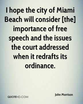 hope the city of Miami Beach will consider [the] importance of free ...