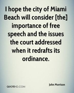 hope the city of Miami Beach will consider [the] importance of free ...