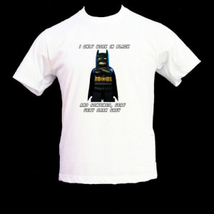 LEGO BATMAN MOVIE T SHIRT WITH THE BATMAN QUOTE I only work in black ...