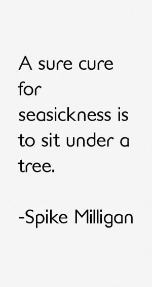 Spike Milligan Quotes & Sayings